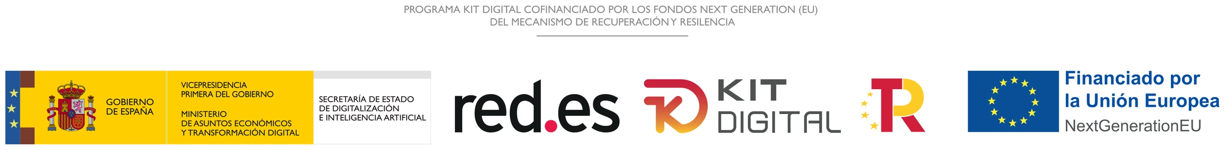 Programa Kit Digital cofinanciado por los fondos Next Generation (EU) del Mecanismo de Recuperación y Resiliencia. Logotipos institucionales: Gobierno de España, Vicepresidencia Primera del Gobierno, Ministerio de Asuntos Económicos y Transformación Digital, Secretaría de Estado de Digitalización e Inteligencia Artificial; Red.es; Kit Digital; Plan de Recuperación, Transformación y Resiliencia; Financiado por la Unión Europea, NextGenerationEU